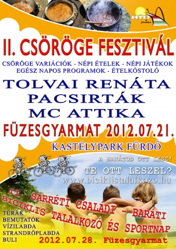II. Csőröge Fesztivál és Biciklis találkozó - 2012.07.21., 2012.07.28.